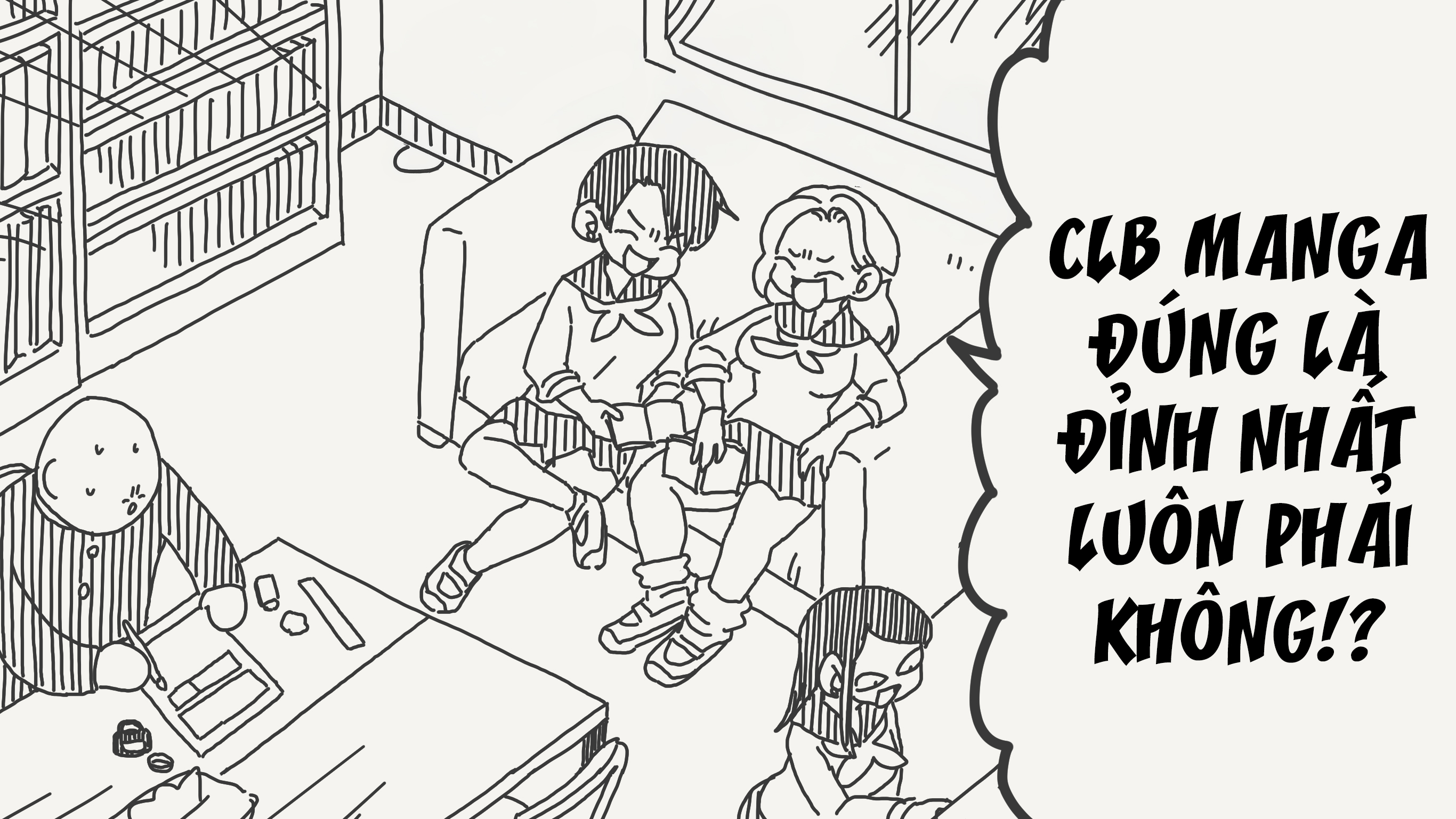 Câu chuyện ở lì tại CLB người ta