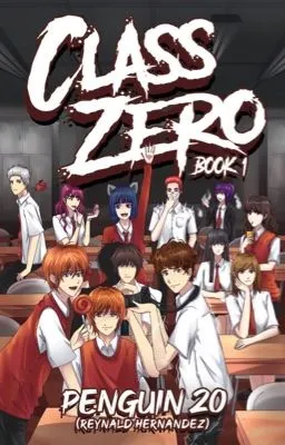 Chronicles of Class Zero