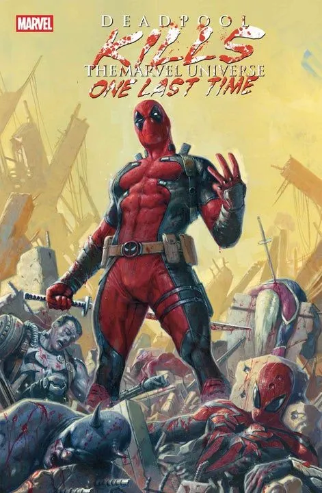 Deadpool slaughters the Marvel Universe