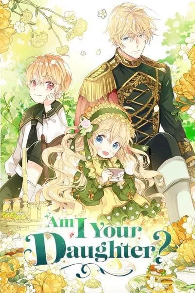 Am I your daughter?